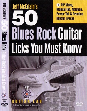 Truefire – Jeff McErlain’s 50 Blues-Rock Guitar Licks You Must Know