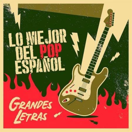 VA - Lo mejor del Pop Español: Grandes letras (2023)