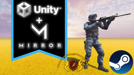 Unity Multiplayer Fps Game: Steam & Mirror (No CCU limit)