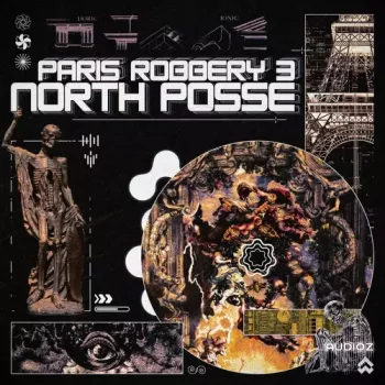 North Posse Paris Robbery Pt.3 WAV-FANTASTiC