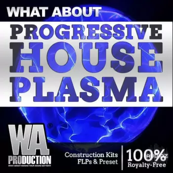 WA Production Progressive House Plasma WAV MiDi FLP SYLENTH1 SERUM PRESETS screenshot