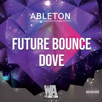 WA Production Future Bounce Dove WAV MiDi ALS SYLENTH1 SPiRE PRESETS screenshot