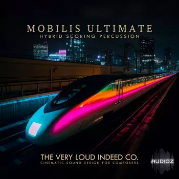 The Very Loud Indeed Co. MOBILIS ULTIMATE KONTAKT screenshot