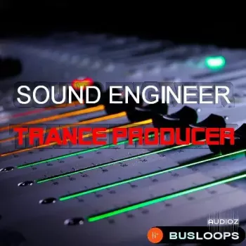 Busloops Sound Engineer Trance Producer WAV MiDi-FANTASTiC screenshot