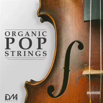 DM Samples Organic Pop Strings WAV-FANTASTiC