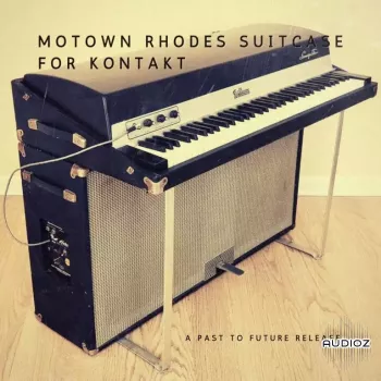 PastToFutureReverbs Motown Suitcase Rhodes for KONTAKT! KONTAKT screenshot