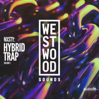 Westwood Sounds NXSTY: Explosive Trap Vol. 1 WAV-FANTASTiC screenshot