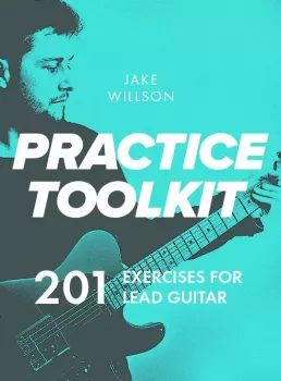 JTC Guitar Jake Willson Practice Toolkit Masterclass TUTORiAL screenshot