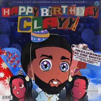 Dude Clayy Happy Birthday Clayy (Multikit) WAV Portal Presets-FANTASTiC screenshot