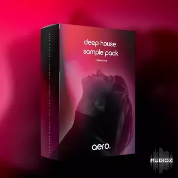 aero. Deep House Sample Pack Vol.1 WAV Serum Massive Presets screenshot