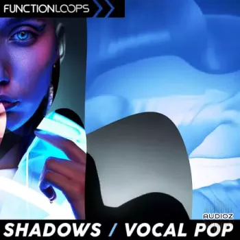 Function Loops Shadows - Vocal Pop WAV-FANTASTiC screenshot