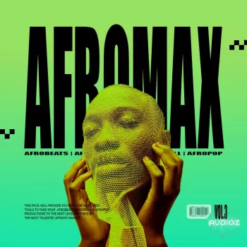 Aotbb Afromax Vol 3 - Afrobeats WAV MiDi-FANTASTiC screenshot