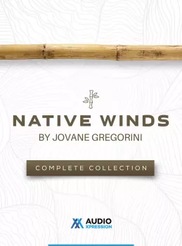 AudioXpression Native Winds Complete by Jovane Gregorini KONTAKT screenshot