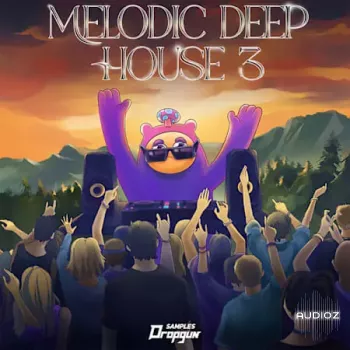 Dropgun Samples Melodic Deep House 3 WAV Serum -FANTASTiC screenshot