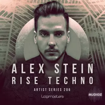 Loopmasters Alex Stein Rise Techno MULTiFORMAT-ARCADiA screenshot