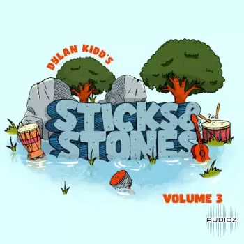 One Stop Shop Sticks and Stones Vol.3 by Dylan Kidd WAV-FANTASTiC screenshot