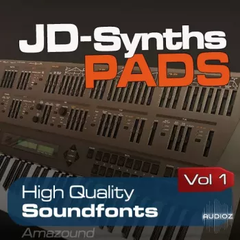 Amazound DXJD-Synths Vol 1 Huge Pads Soundfonts-FANTASTiC