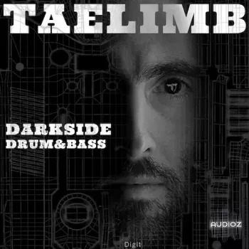 Digit Sounds Taelimb Darkside Drum and Bass WAV Logic Pro X-FANTASTiC