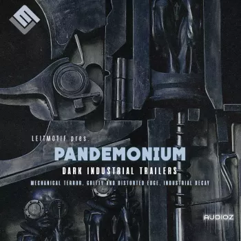 Leitmotif Pandemonium: Dark Industrial Trailers WAV-FANTASTiC