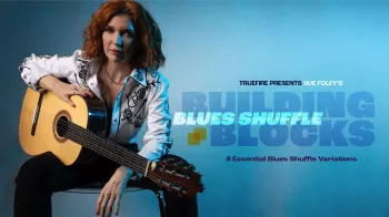 Truefire Sue Foley’s Blues Shuffle Building Blocks Tutorial