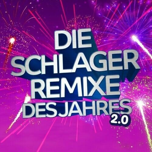 VA – Die Schlager Remixe des Jahres 2.0 (2024)