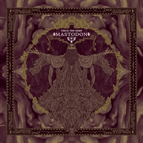 Mastodon – Crack the Skye (15th Anniversary Deluxe Edition) (2024)