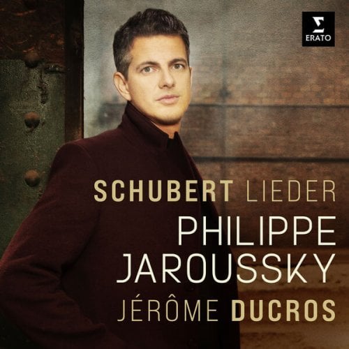 Philippe Jaroussky & Jerome Ducros – Schubert: Lieder (2024)