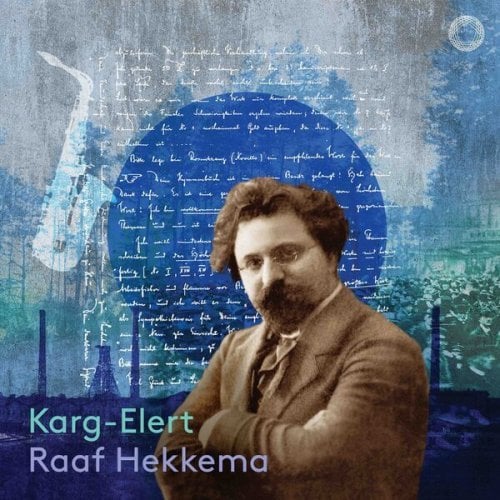 Raaf Hekkema – Karg-Elert (2024)