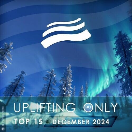 VA – Uplifting Only Top 15 December 2024 (Extended Mixes) (2024)