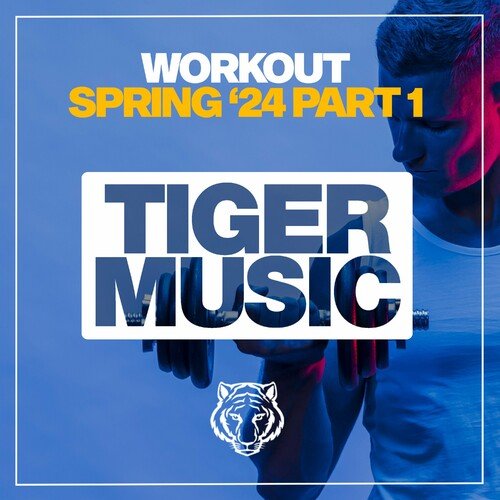 Various Artists – Workout Spring 2024 Part 1 (2024)