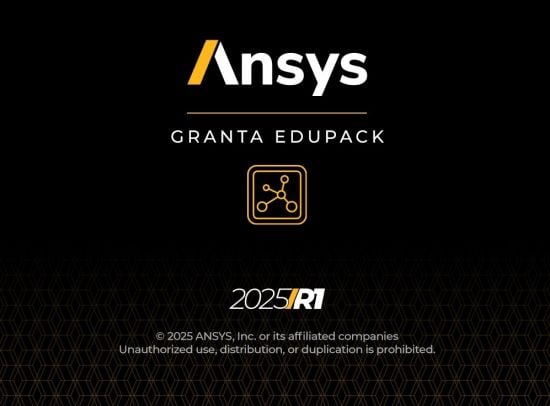 ANSYS GRANTA EduPack 2025 R1 x64