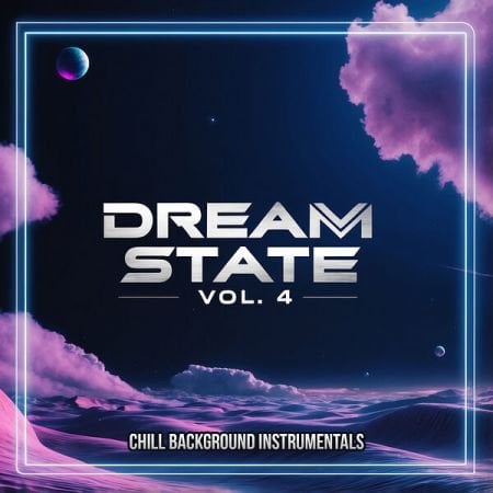 Various Artists – Dream State, Vol  4 (Chill Background Instrumentals) (2024)