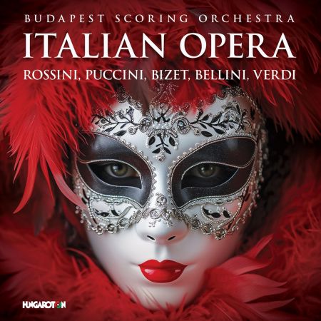 Budapest Scoring Orchestra – Italian Opera (2024)