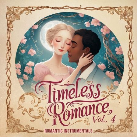 Various Artists – Timeless Romance, Vol  4 (Romantic Instrumentals) (2024)