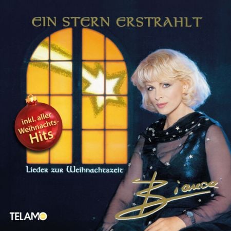 Bianca – Ein Stern erstrahlt: Lieder zur Weihnachtszeit (1995/2024)