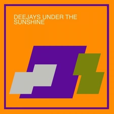 Various Artists – Deejays Under the Sunshine (2024)