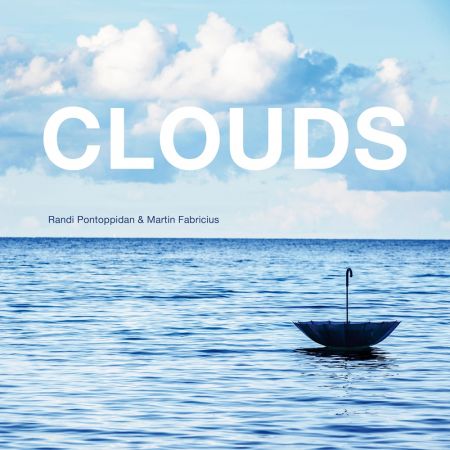 Randi Pontoppidan & Martin Fabricius – Clouds (2024)