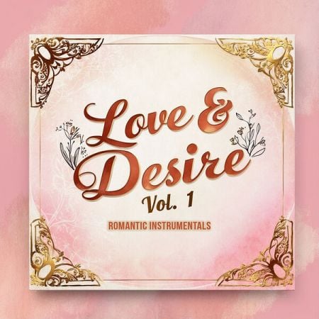 Various Artists – Love & Desire, Vol 1 (Romantic Instrumentals) (2024)