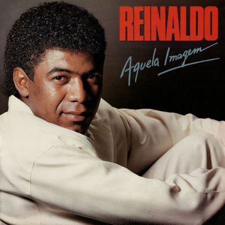 Reinaldo – Aquela Imagem (1987/2024)