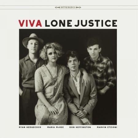 Lone Justice – Viva Lone Justice (2024)