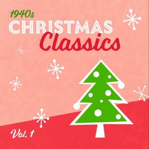 VA – 40s Christmas Classics – Vol. 1 (2024)