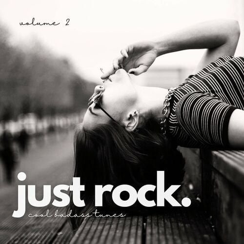 VA – Just Rock (Cool Badass Tunes, Vol. 2) (2024)