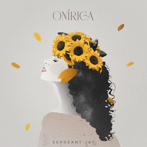 Sergeant Jay – Onirica (2024)