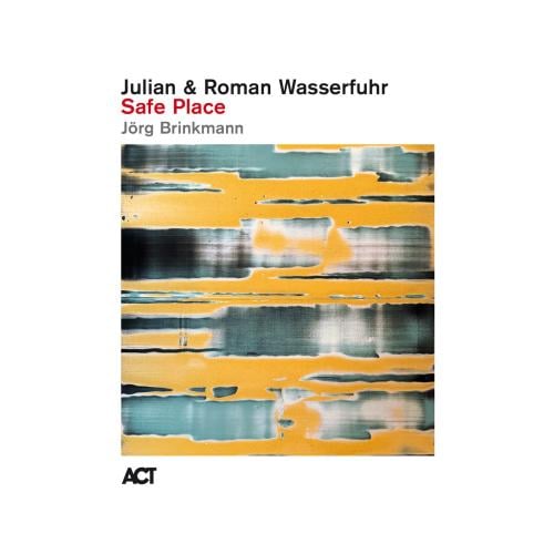 Julian Wasserfuhr, Roman Wasserfuhr, Jorg Brinkmann – Safe Place (2025)