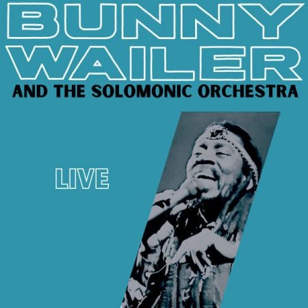 Bunny Wailer & Solomonic Orchestra – Bunny Wailer and Solomonic Orchestra (Live) (1990/2025)