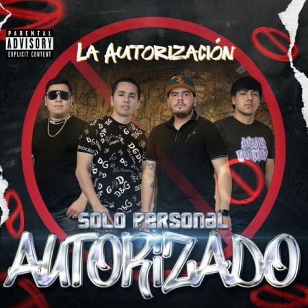 La Autorizacion – Solo Personal Autorizado (2025)