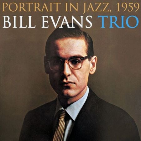 Bill Evans Trio – Portrait in Jazz, 1959 (2025)