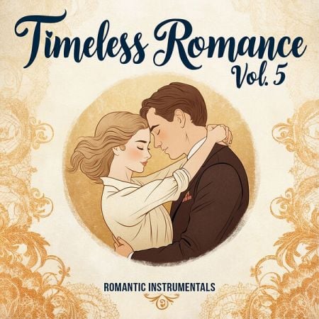 Various Artists – Timeless Romance, Vol  5 (Romantic Instrumentals) (2024)