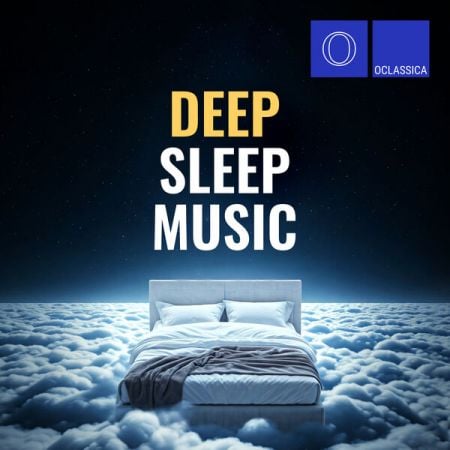 Various Artists – Deep Sleep Music (2024)