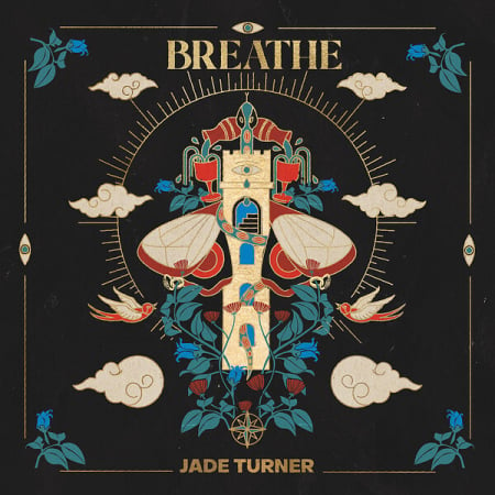 Jade Turner – Breathe (2025)